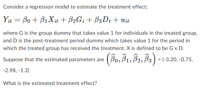 Solved Consider A Regression Model To Estimate The Treatment | Chegg.com