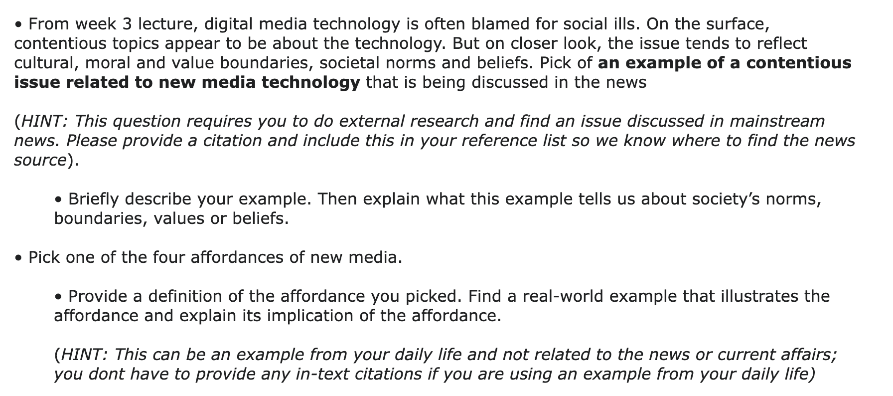 Solved - From week 3 lecture, digital media technology is | Chegg.com