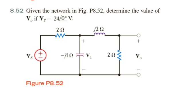 Solved 8.52 Given the network in Fig. P8.52, determine the | Chegg.com
