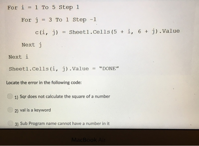 Solved For i = 1 To 5 Step 1 For j = 3 To 1 Step -1 c(i, | Chegg.com