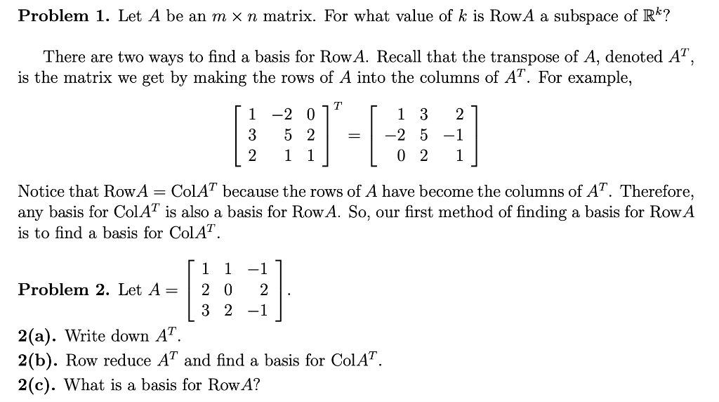 Solved There are two ways to find a basis for RowA. Recall | Chegg.com