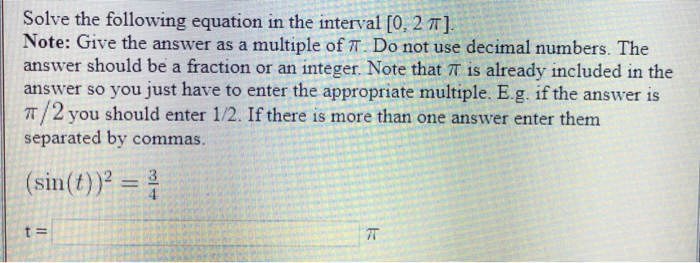 Solved Solve the following equation in the interval [0, 2 ?] | Chegg.com