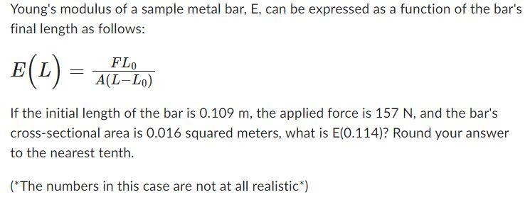 Solved Young's modulus of a sample metal bar, E, can be | Chegg.com