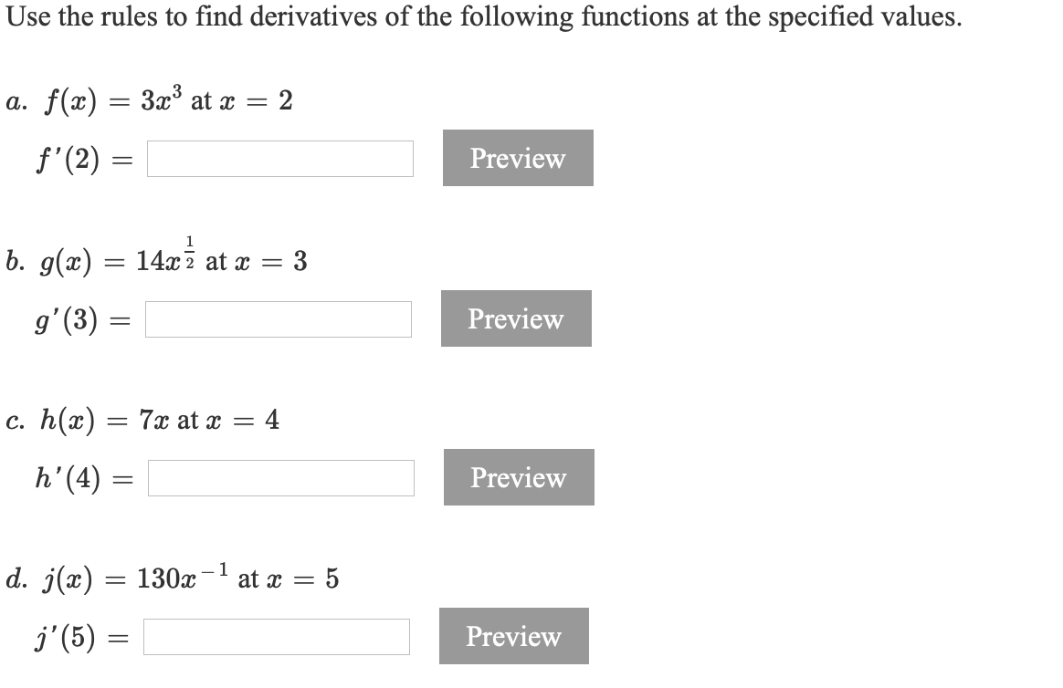 Solved Use The Rules To Find Derivatives Of The Following Chegg Com