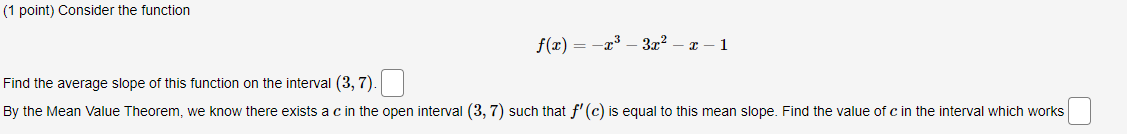 Solved ( 1 point) Consider the function f(x)=−x3−3x2−x−1 | Chegg.com