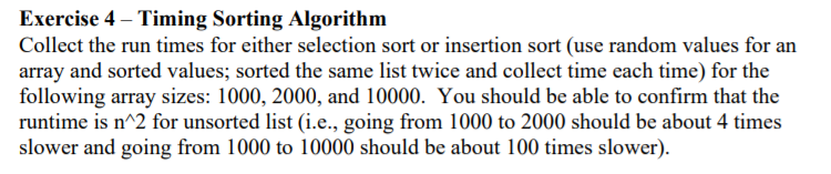 Exercise 4 - Timing Sorting Algorithm Collect the run | Chegg.com