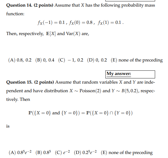 Solved Question 14. (2 points) Assume that X has the | Chegg.com