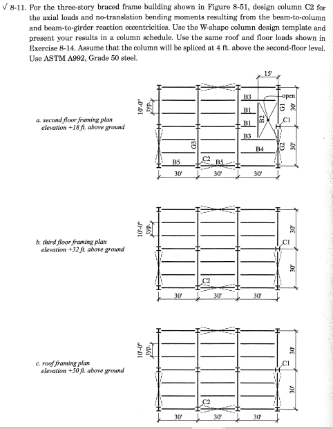 V 8-11. For The Three-story Braced Frame Building 