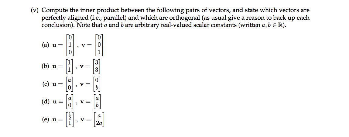 Solved (v) Compute The Inner Product Between The Following | Chegg.com