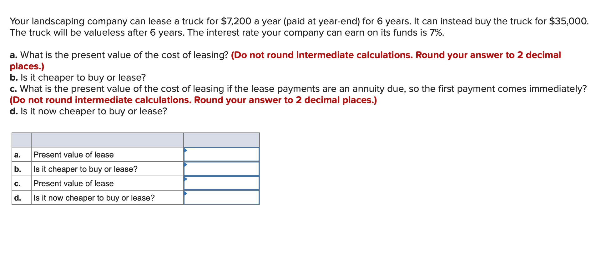 Solved Your landscaping company can lease a truck for $7,200 | Chegg.com