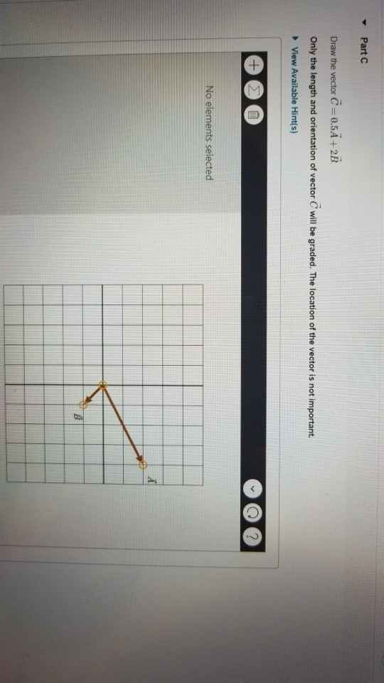 - Part A Draw the vector C=A+2B Only the length and | Chegg.com