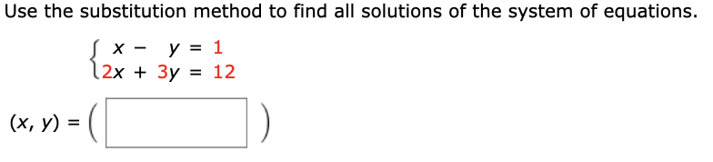 Solved Use the substitution method to find all solutions of | Chegg.com