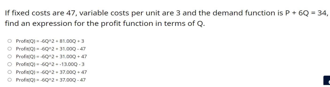 Solved If fixed costs are 47 , variable costs per unit are 3 | Chegg.com