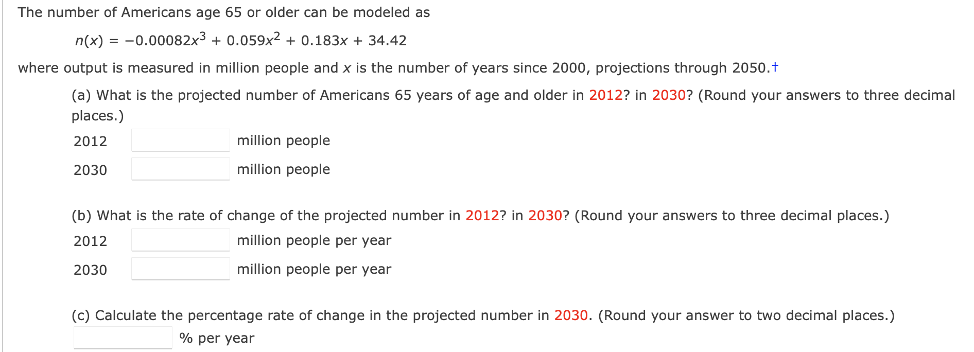 Solved The number of Americans age 65 or older can be | Chegg.com