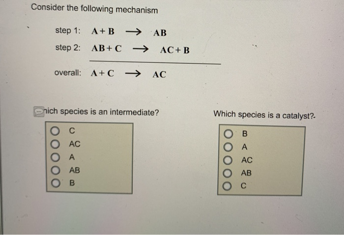 Solved Consider The Following Mechanism Step 1: A+B → AB | Chegg.com