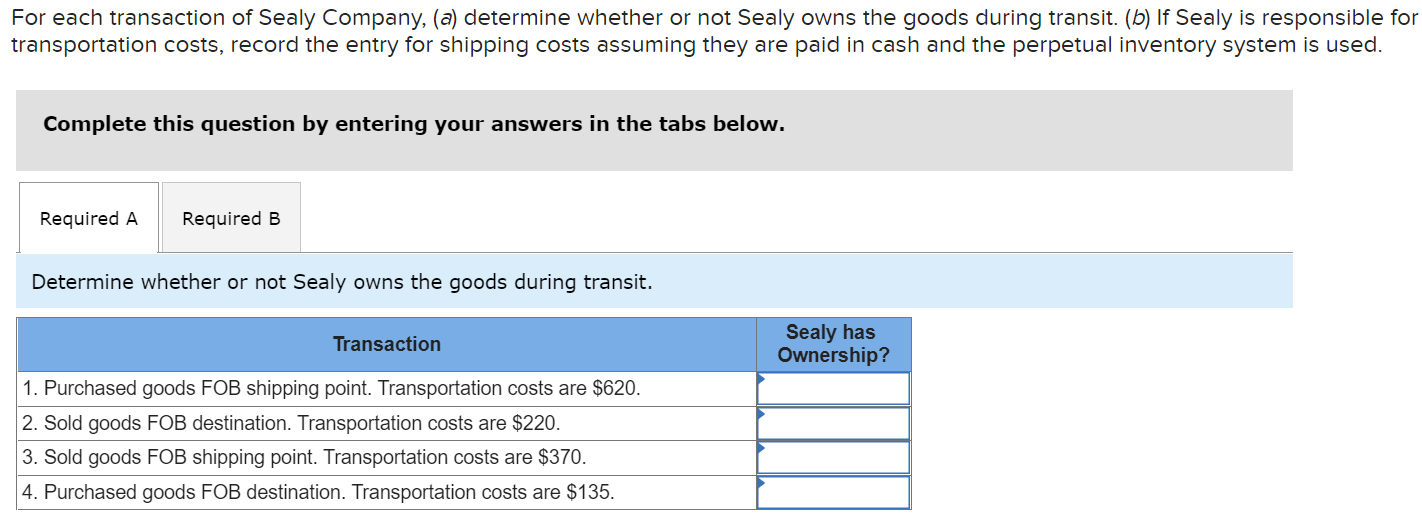 Solved For Each Transaction Of Sealy Company, (a) Determine | Chegg.com