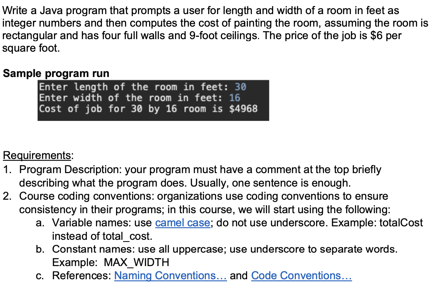 Solved Write a Java program that prompts a user for length | Chegg.com