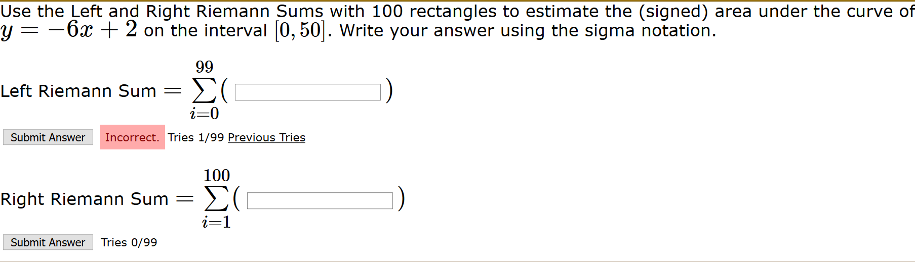 Solved Use the Left and Right Riemann Sums with 100 | Chegg.com