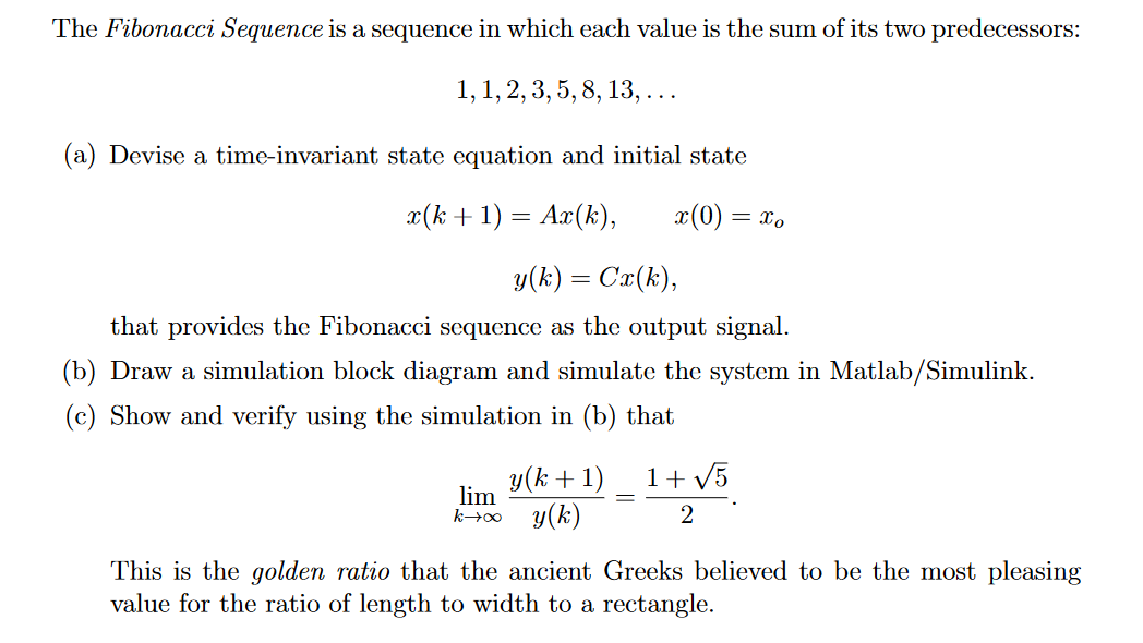 The Fibonacci Sequence is a sequence in which each | Chegg.com