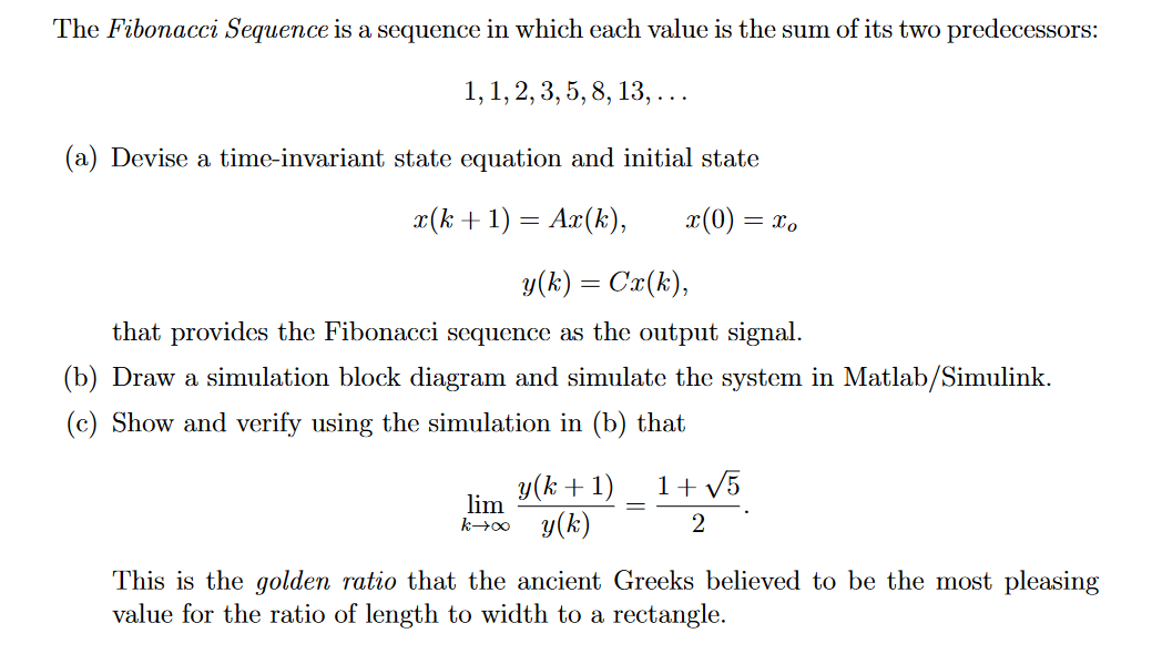 The Fibonacci Sequence Is A Sequence In Which Each | Chegg.com