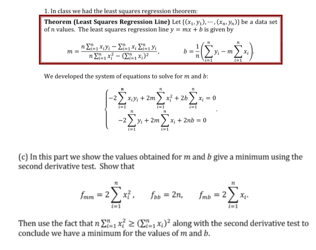 Solved 1. In class we had the least squares regression | Chegg.com