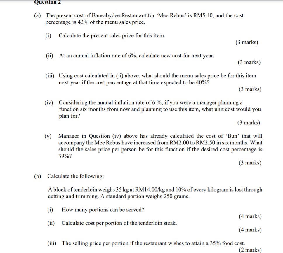 Solved Question 2 (a) The present cost of Bansabydee | Chegg.com