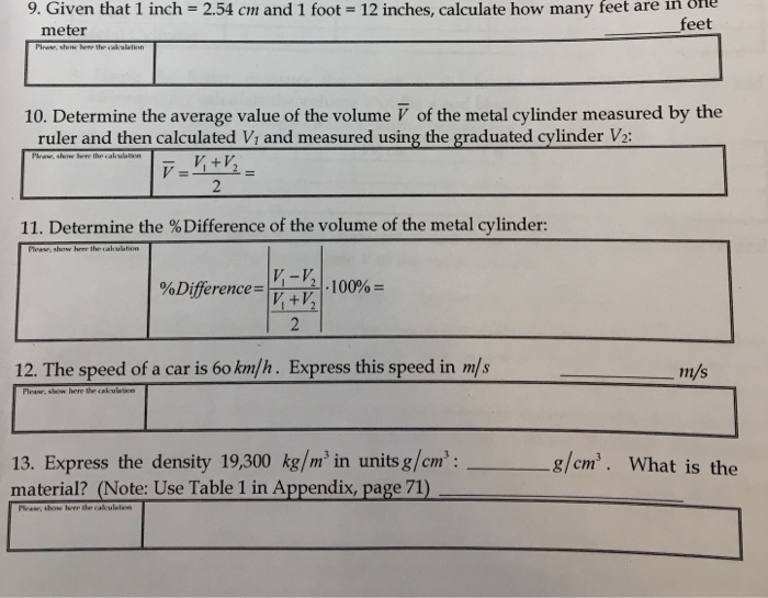 Solved 9. Given that 1 inch 2.54 cm and 1 foot 12 inches