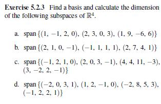 calculate basis find dimension subspaces following thank exercise solved only r4
