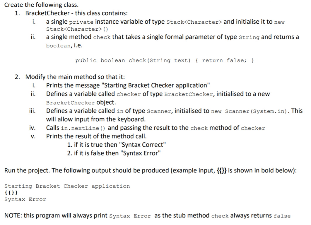 Solved Create the following class. 1. BracketChecker - this | Chegg.com