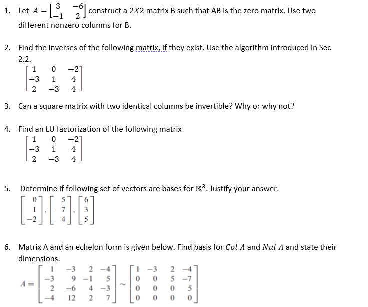 Solved 3 1 Let A Construct A 2x2 Matrix B Such That Ab Is
