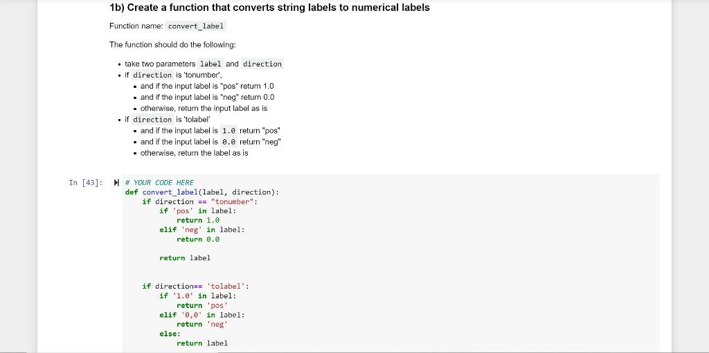 Solved 1b) Create a function that converts string labels to | Chegg.com
