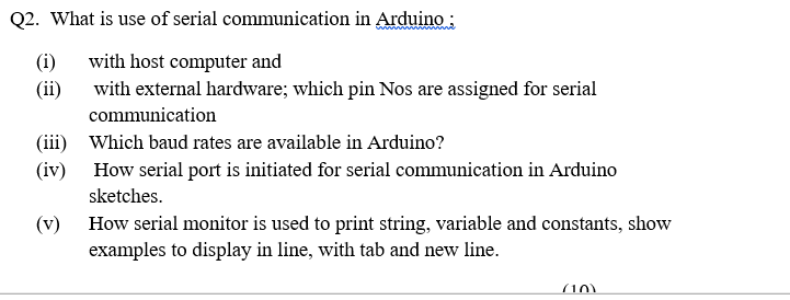 solved-q2-what-is-use-of-serial-communication-in-arduino-chegg