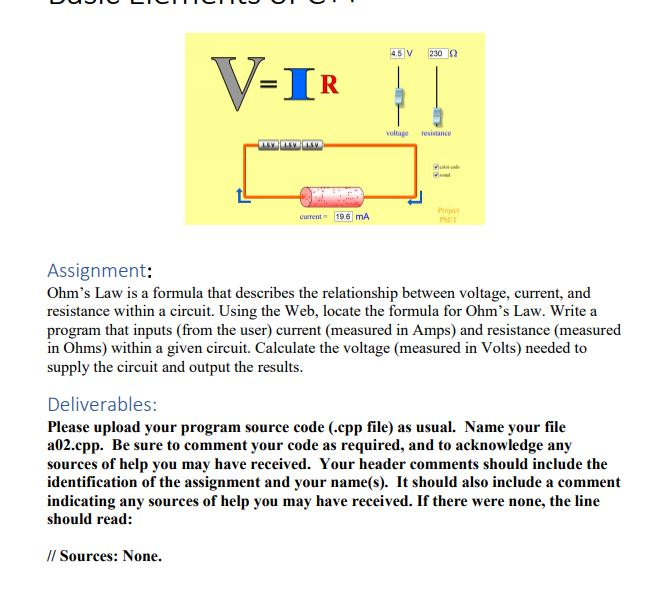 DI LIISI 4.5 V 2302 voltage sance WSW current 196 mA Assignment: Ohms Law is a formula that describes the relationship betwe