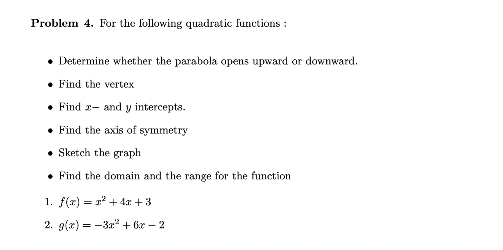 Solved Problem 4. For the following quadratic functions : - | Chegg.com