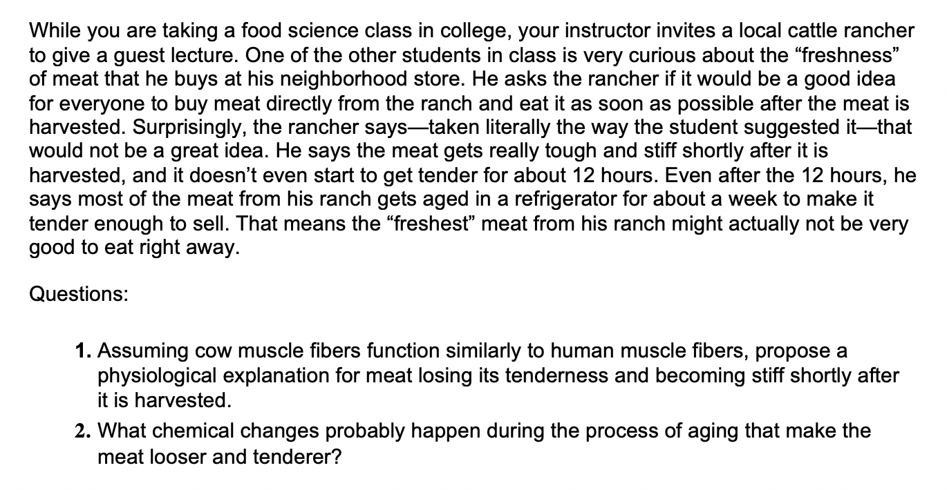 Solved While you are taking a food science class in college, | Chegg.com