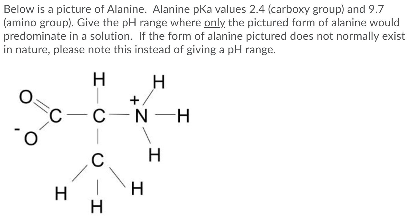 Solved Below is a picture of Alanine. Alanine pka values 2.4 | Chegg.com