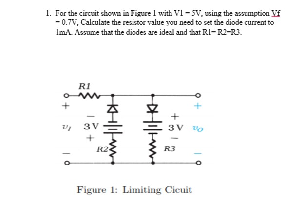 Solved 1. For the circuit shown in Figure 1 with V1 = 5V. | Chegg.com