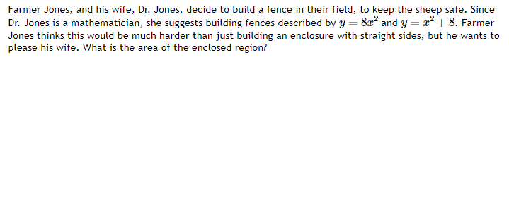 Solved Farmer Jones, and his wife, Dr. Jones, decide to | Chegg.com