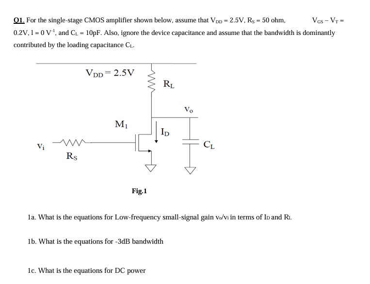 Solved For the single-stage CMOS amplifier shown below, | Chegg.com