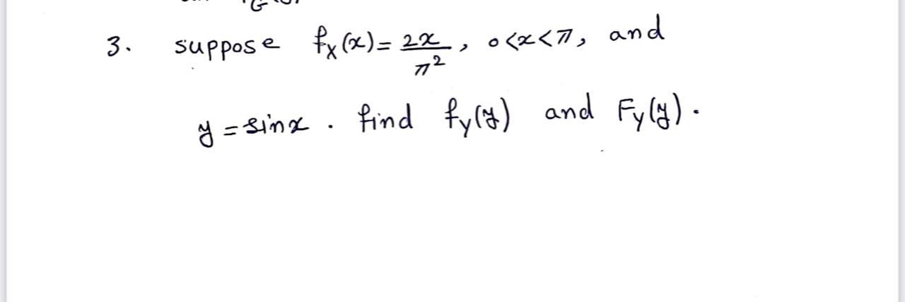 Solved 3 suppose fx (x)= 24 , 0 | Chegg.com