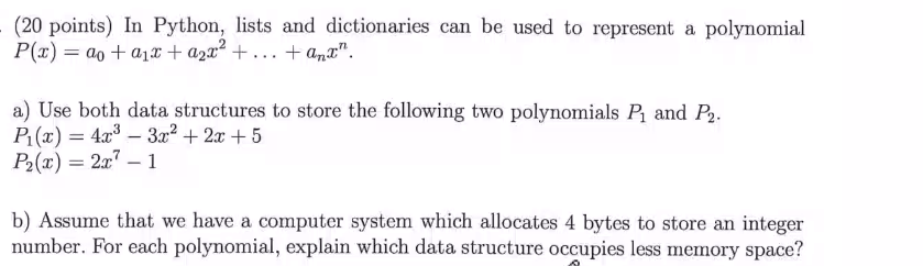 Solved (20 points) In Python, lists and dictionaries can be | Chegg.com