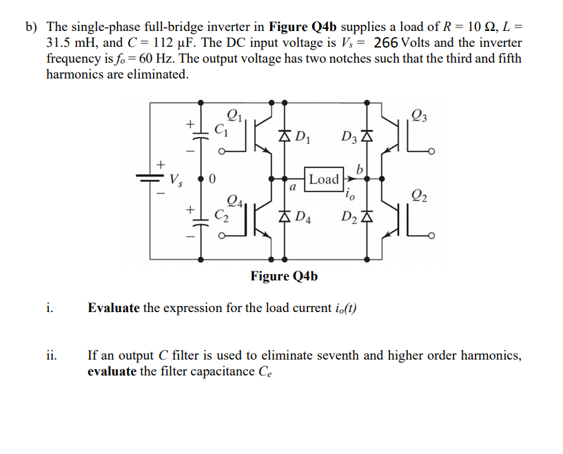 Solved b) The single-phase full-bridge inverter in Figure | Chegg.com