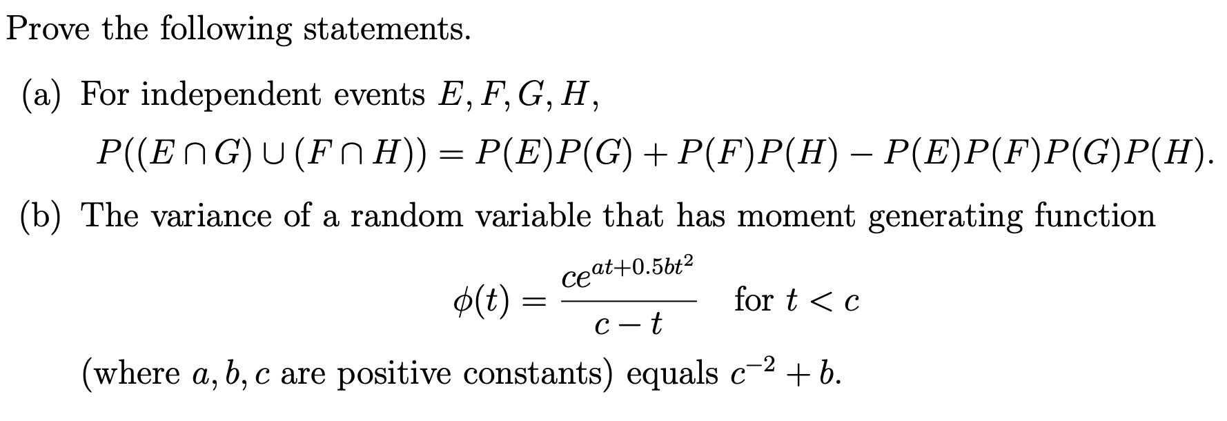 Solved Prove the following statements.(a) ﻿For independent | Chegg.com