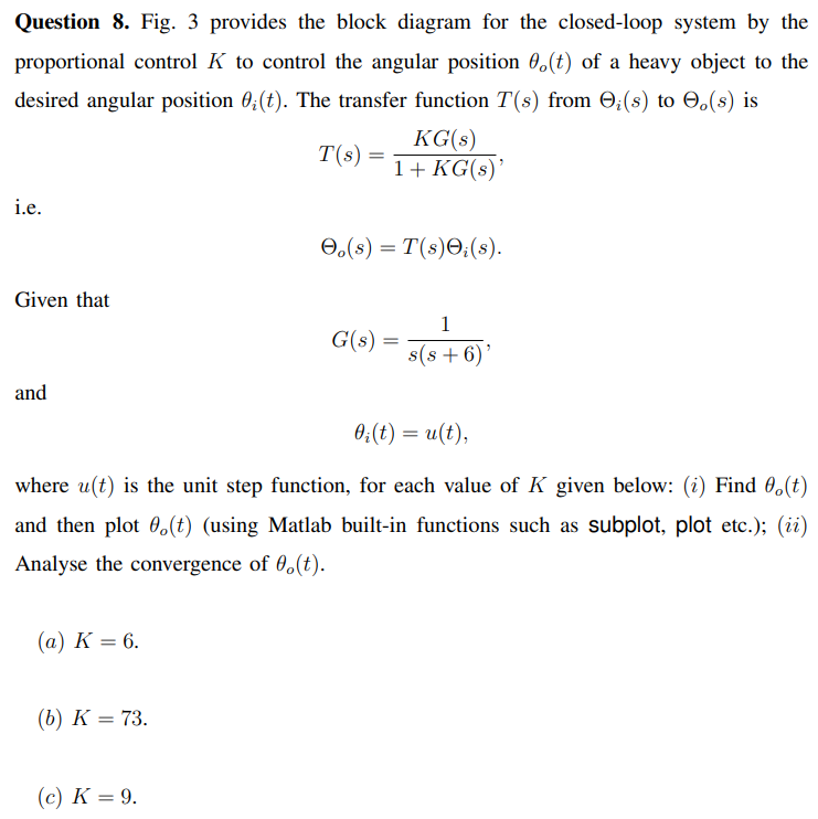 Solved Question 8. Fig. 3 provides the block diagram for the | Chegg.com