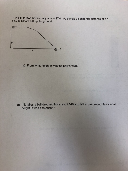 Solved 4-A Ball Thrown Horizontally At Vi-27.0 M/s Travels A | Chegg.com