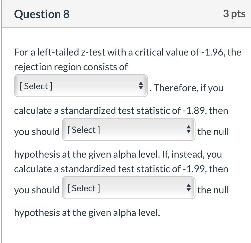 Solved options 1. values above -1.96, below -1.96, values | Chegg.com