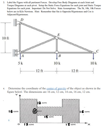 Solved 3. Label the Figure with all pertinent Forces. | Chegg.com