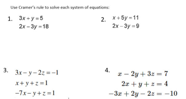 Solved Use Cramer S Rule To Solve Each System Of Equations Chegg Com