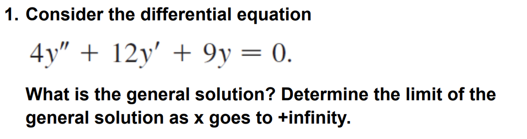 Solved 1. Consider the differential equation 4y