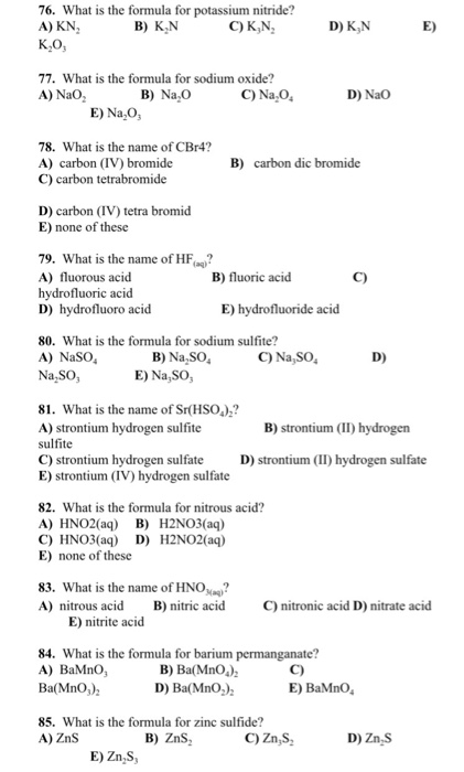 Solved 76. What is the formula for potassium nitride? A) KN2 | Chegg.com